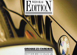 Die große Z3 Chronik